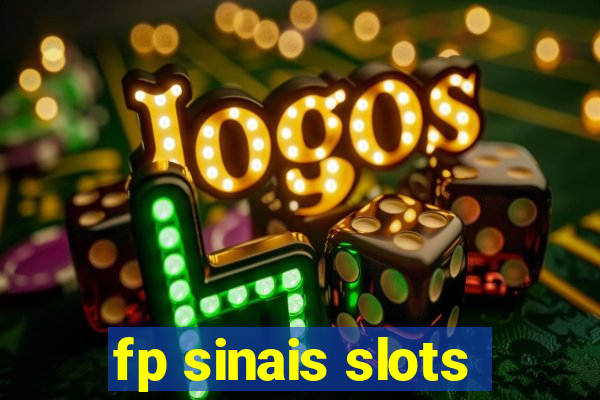 fp sinais slots